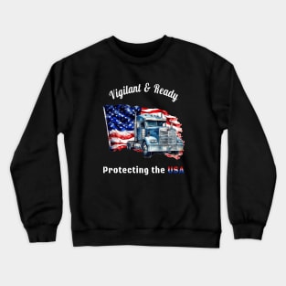 Vigilant & Ready Crewneck Sweatshirt